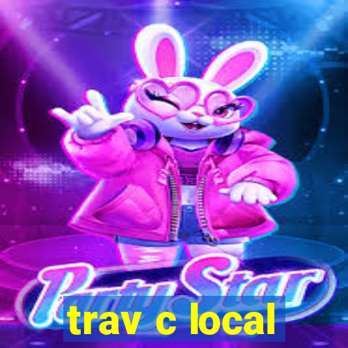 trav c local